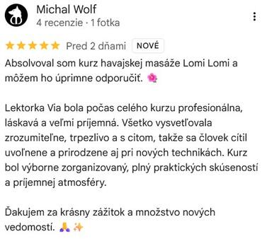 Referencie ku kurzu: Havajská masáž od Michal Wolf - Google Recenze